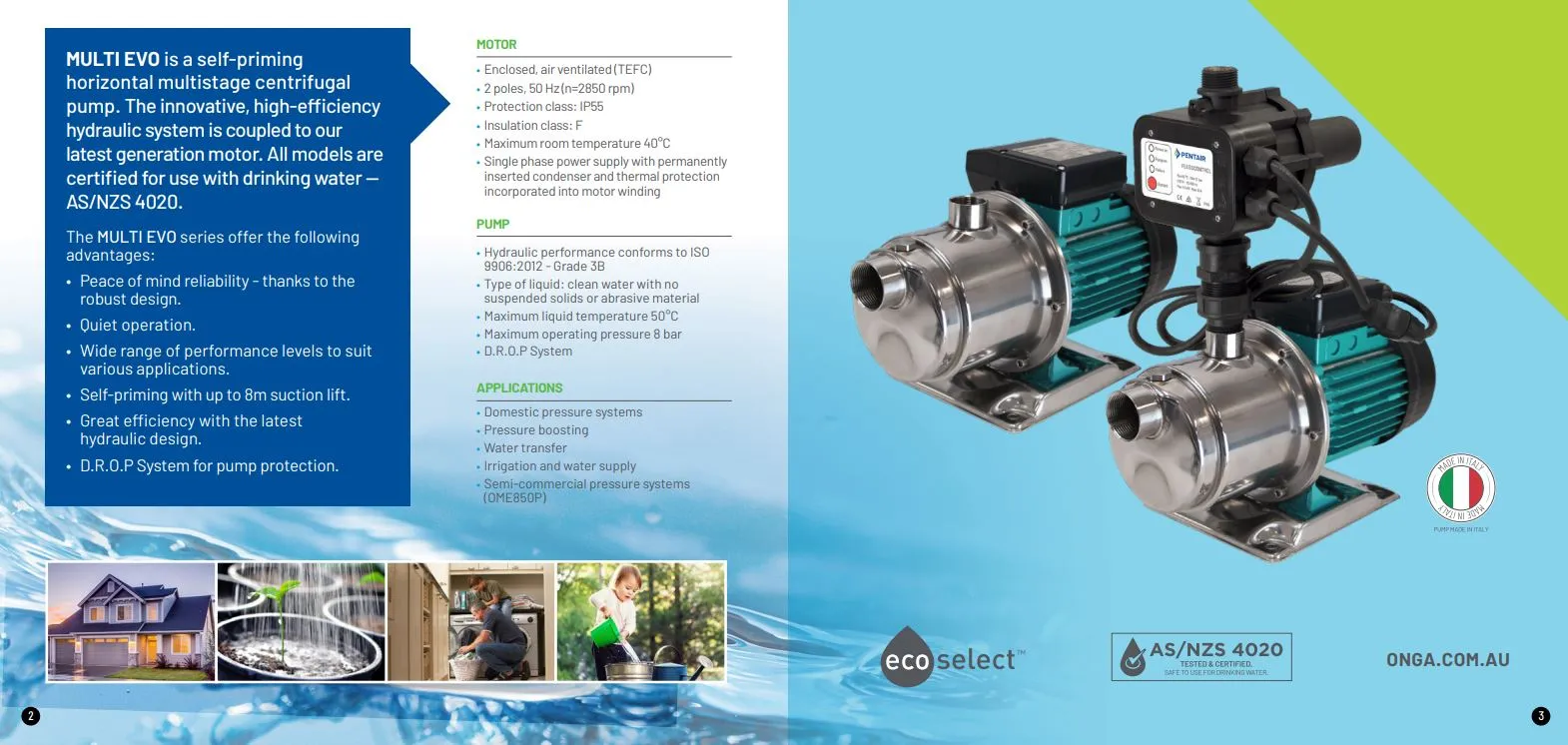 Onga Multievo 5 Series Self Priming Horizontal Multistage Pressure Pumps with Pressure Manager (Max 120LPM/715kPa)